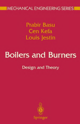 Boilers and Burners Design and Theory
