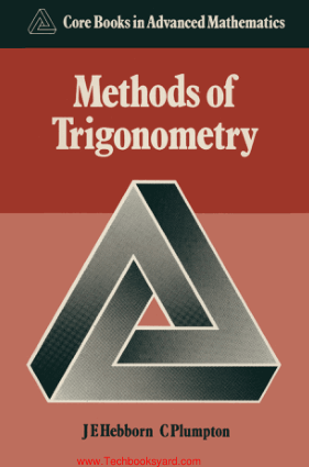 Methods of Trigonometry By J E Hebborn