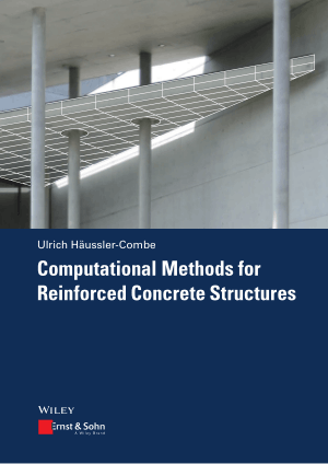 Computational Methods for Reinforced Concrete Structures By Ulrich H ussler Combe