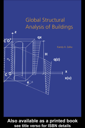 Global Structural Analysis of Buildings By Karoly A Zalka