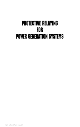 Protective Relaying for Power Generation Systems Donald Reimer