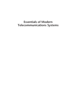 Essentials of Modern Telecommunications Systems Nihal Kularatna