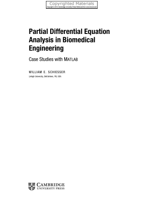 Partial Differential Equation Analysis in Biomedical EngineeringWilliam E. Schiesser
