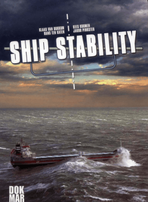 Ship Stability 3rd Edition by Klaas van Dokkum