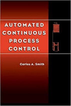 Automated continuous process control by carlos smith