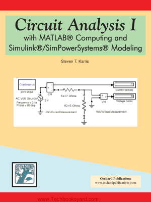 Circuit Analysis I With Matlab Computing And Simulink Simpower System Modeling
