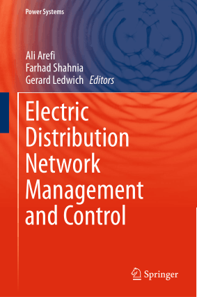Electric Distribution Network Management and Control Ali Arefi