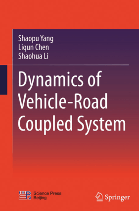 Dynamics of Vehicle Road Shaopu Yang