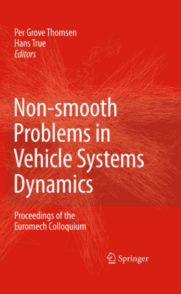 Non smooth Problems in Vehicle Systems Dynamics Per Grove Thomsen