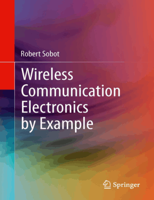 Wireless Communication Electronics by Example Edited by Robert Sobot