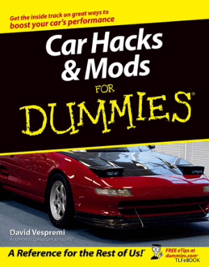 Car Hacks and Mods for Dummies by David Vespremi