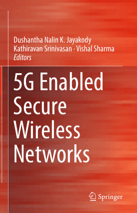5G Enabled Secure Wireless Networks Dushantha Nalin K Jayakody