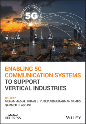 Enabling 5G communication systems to support vertical industries