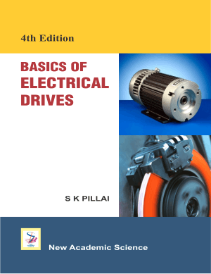 Basics of Electrical Drives by S K Pillai