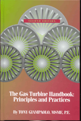 The Gas Turbine Handbook Principles and Practices 2nd Edition by Tony Giampaolo