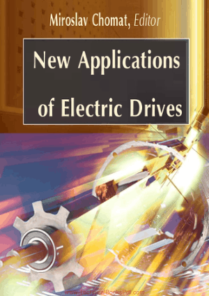 New Applications of Electric Drives By Miroslav Chomat