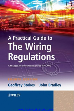 A Practical Guide to the Wiring Regulations 4th Edition