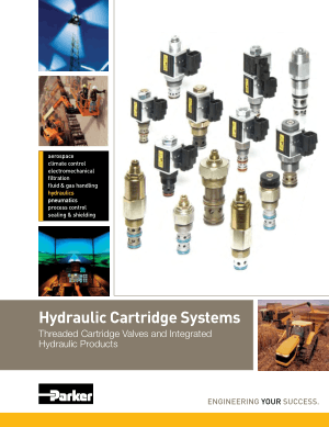 Hydraulic Cartridge Systems Threaded Cartridge Valves and Integrated Hydraulic Products