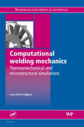 Lars-Erik Lindgren Computational welding mechanics