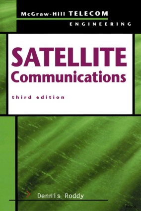 Satellite Communications Dennis Roddy Third Edition