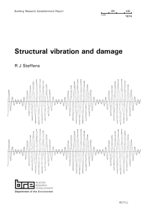 Building Research Establishment Structural Vibration and Damage R. Steffans