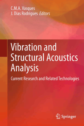 vibration and structural acoustics analysis current research and related technologies