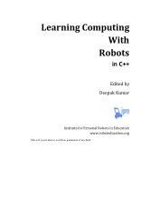 Learning Computing With Robots in C++ Edited by Deepak Kumar