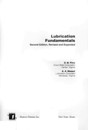 Lubrication Fundamentals Second Edition A.A. Wessol D.M. Pirro