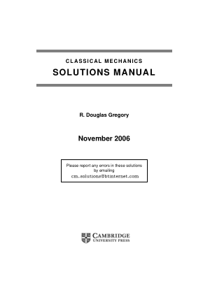 Classical mechanics Solution manual Gregory R.D