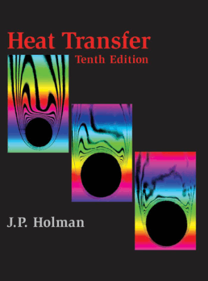 Heat Transfer 10th edition Jack P Holman