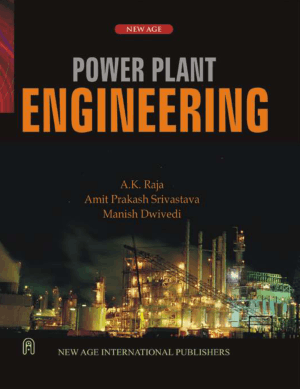 Power Plant Engineering by ak raja
