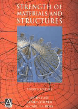 Strength of Materials and Structures Fourth edition