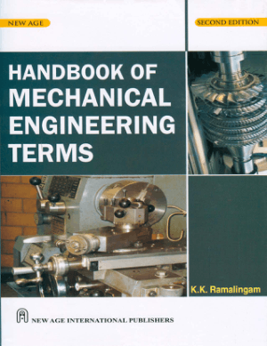 Handbook of Mechanical Engineering Terms 2nd edition