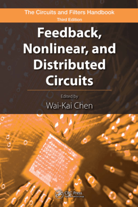 Feedback Nonlinear and Distributed Circuits Wai Kai Chen