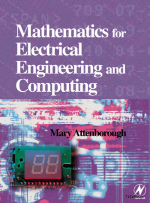 mathematics for electrical engineering and computing by mary p attenborough