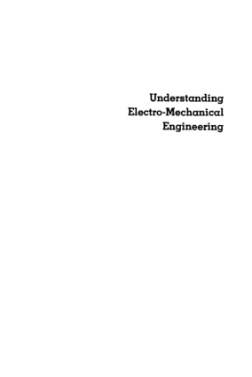 Understanding Electro Mechanical Engineering by Lawrence J Kamm