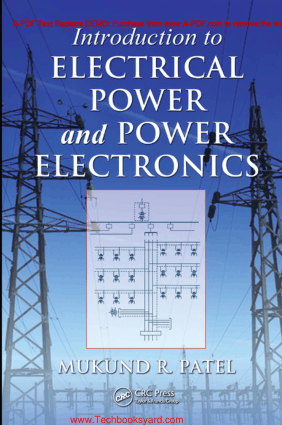 Introduction to Electrical Power and Power Electronics By Mukund R Patel