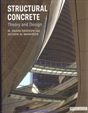 Structural Concrete Theory and Design Fourth Edition