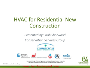 HVAC for Residential New Construction Presented by Rob Sherwood