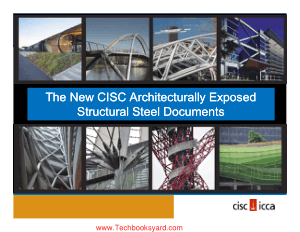 The New CISC Architecturally Exposed Structural Steel Documents