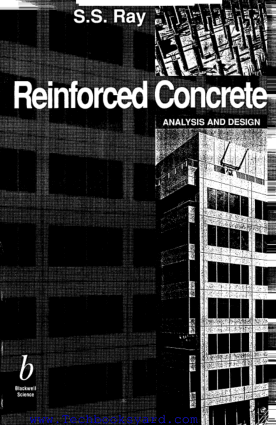 Reinforced Concrete Analysis and Design by S.S. Ray