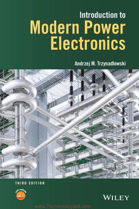 Introduction to Modern Power Electronics Third Edition By Andrzej M Trzynadlowski