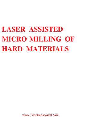 Laser Assisted Micro Milling of Hard Materials by Mukund Kumar