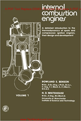 Introduction to the Thermodynamics of Spark and Compression Ignition Engines Their Design and Development By Rowland S Benson and N D Whitehouse