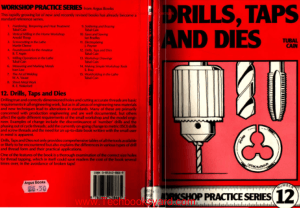 Workshop practice series 12 Drills Taps and Dies