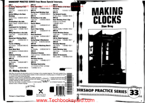 Workshop Practice Series 33 Making Clocks